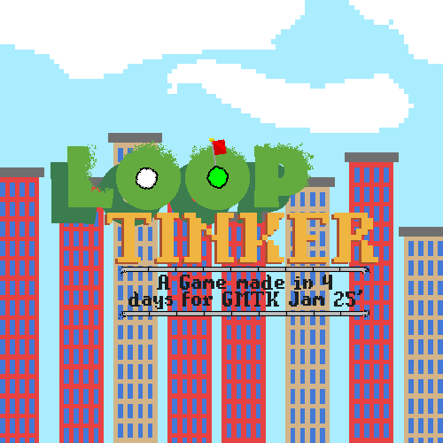 LOOP TINKER