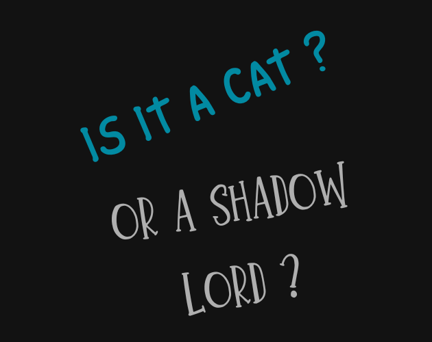 Cover image for Is It A Cat Or A Shadow Lord?