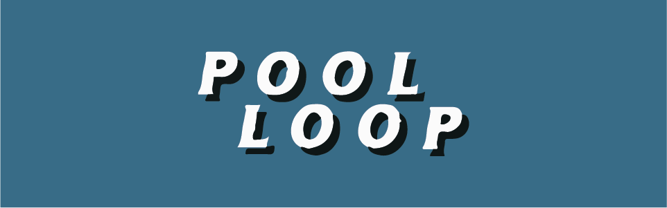 Pool Loop