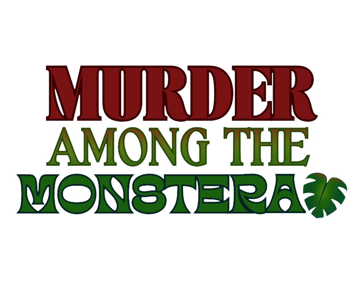 Murder Among the Monstera