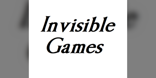 Cover image for Invisible Games