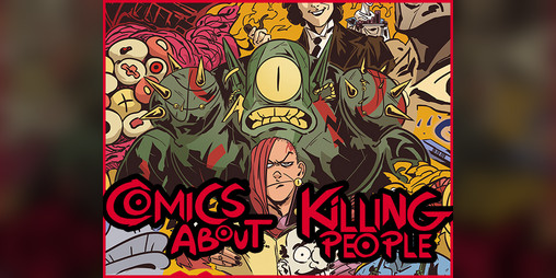 Cover image for Comics About Killing People