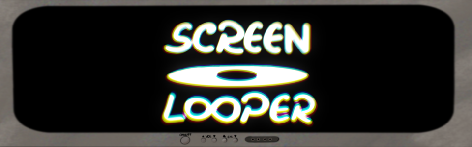 Screen-Looper