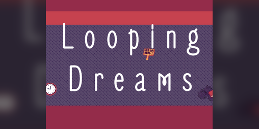 Cover image for Looping Dreams