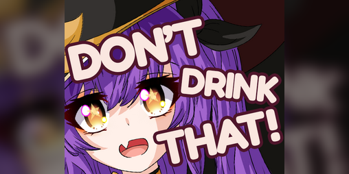 Cover image for Don't Drink That!