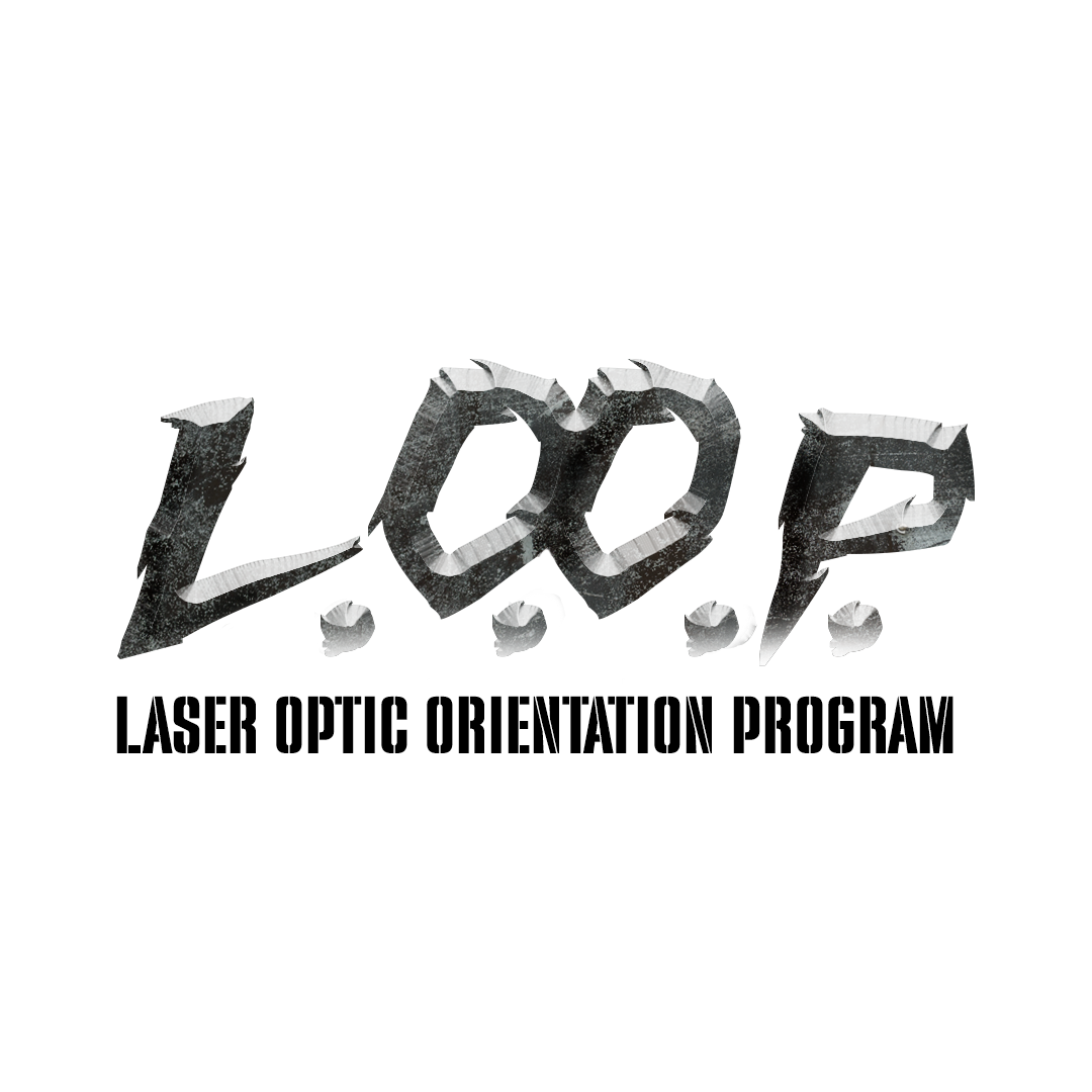 L.O.O.P. : Laser Optic Orientation Program