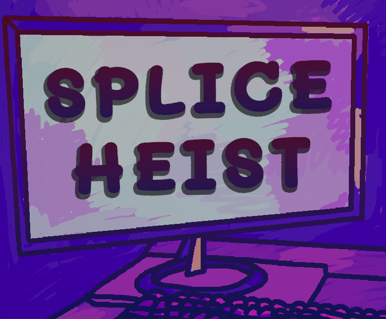 Cover image for SPLICE HEIST