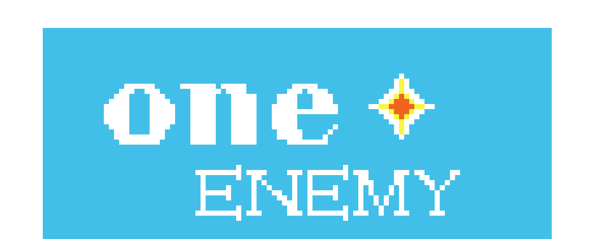 One Enemy...