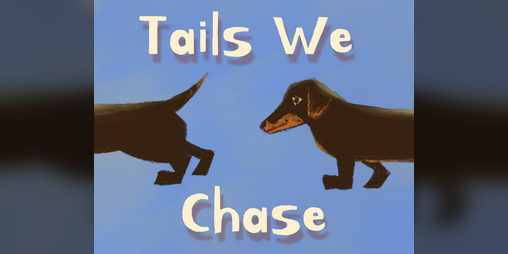 Cover image for Tails We Chase