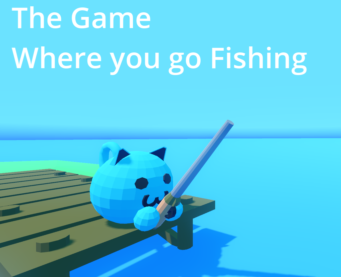 The game where you go fishing by Ponitia for GMTK Game Jam 2025 - itch.io