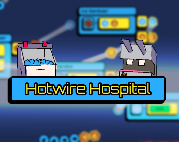 Hotwire Hospital