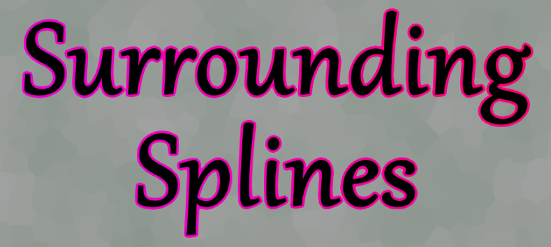 Surrounding Splines