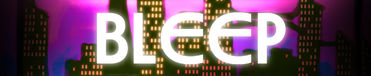 BLEEP