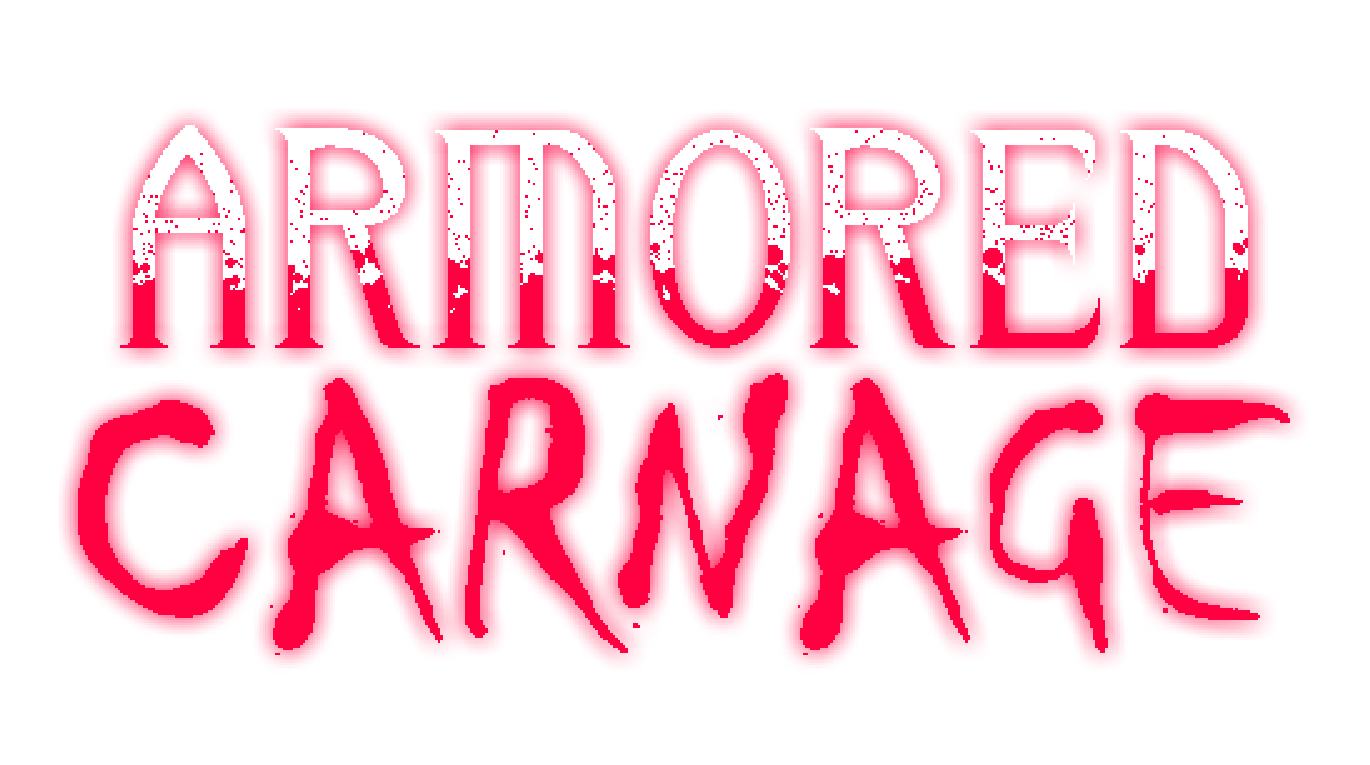ARMORED CARNAGE
