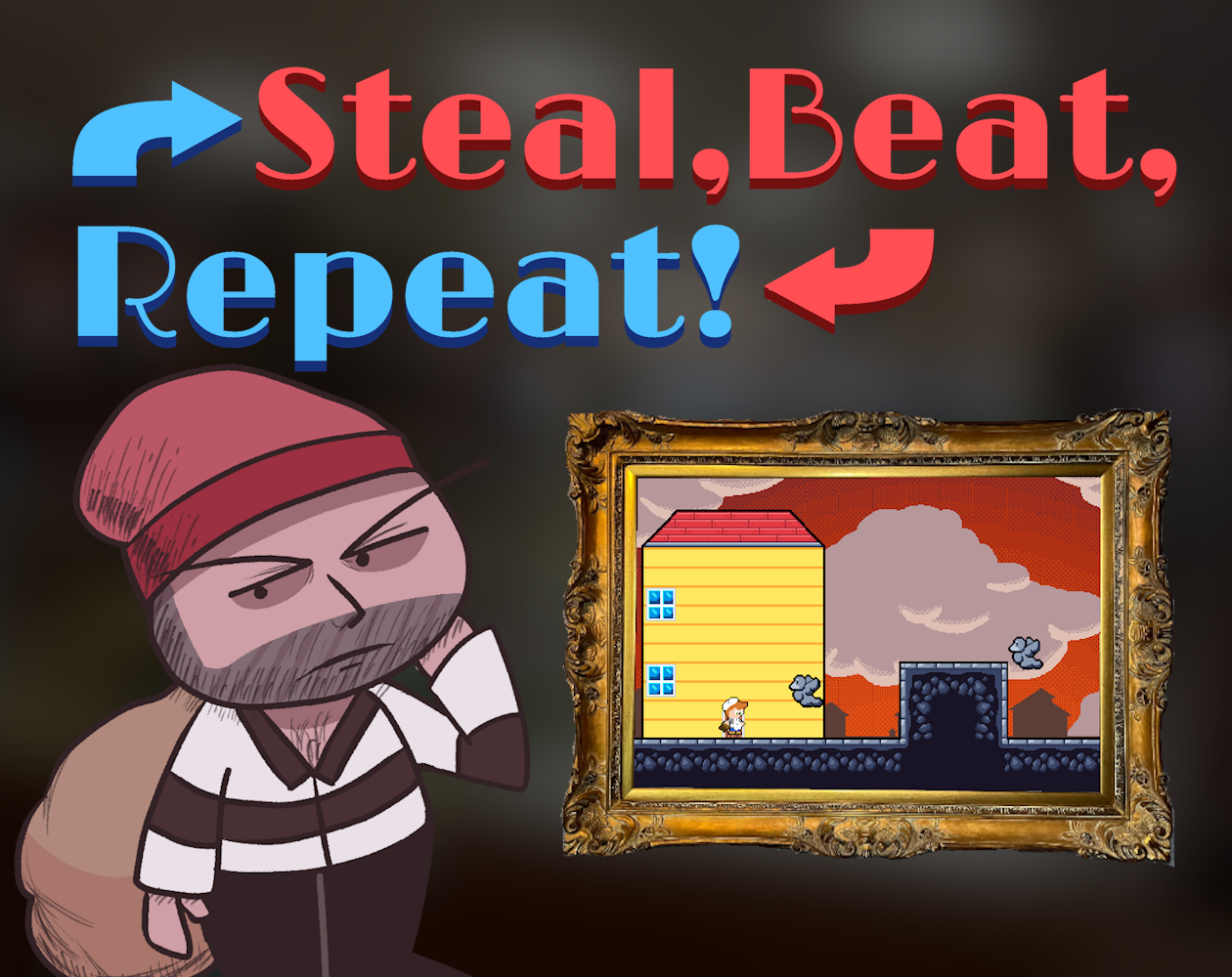 Steal, Beat, Repeat!