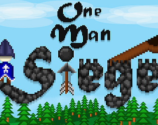 One Man Siege