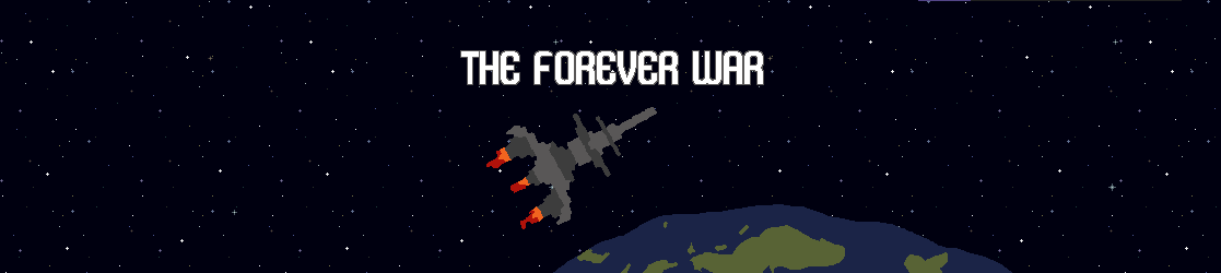 The Forever War