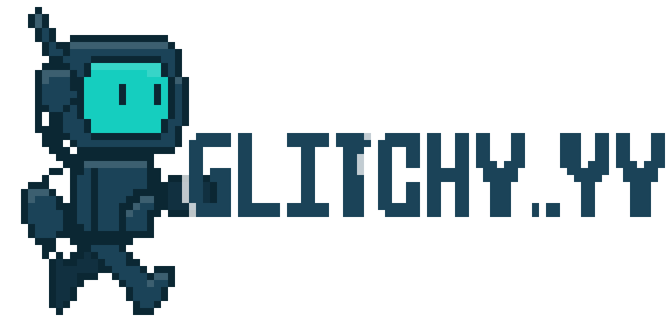 GLITCHY..YY