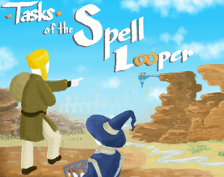Cover image for Tasks of the Spell Looper