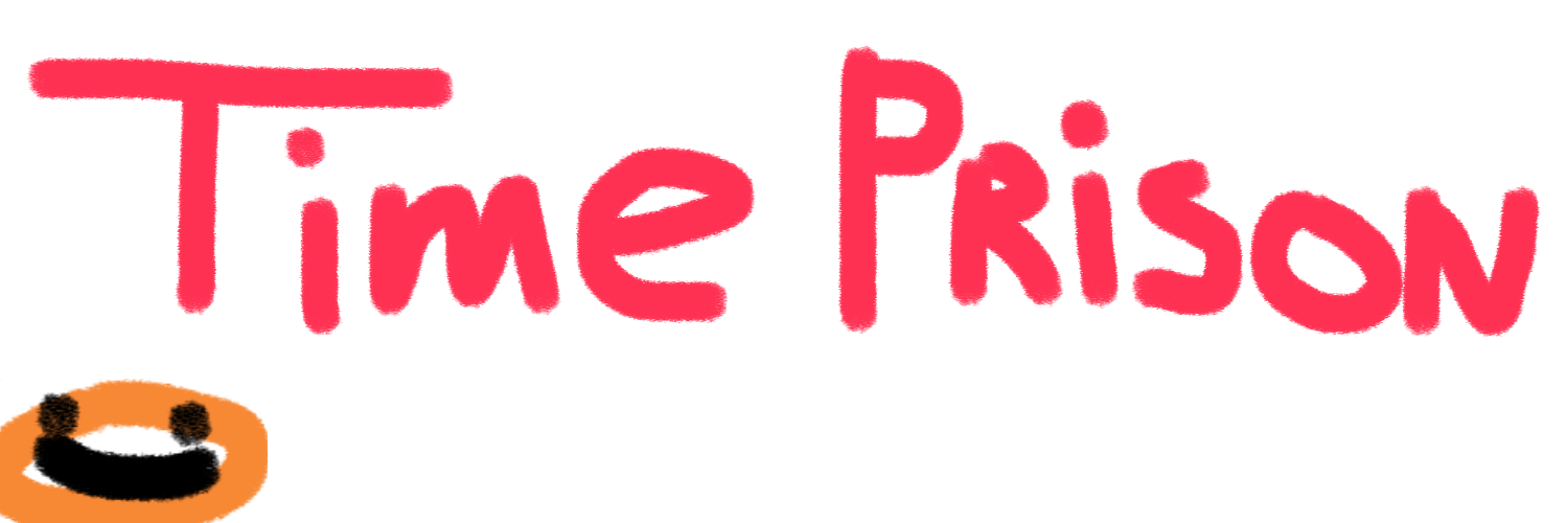 Time Prison