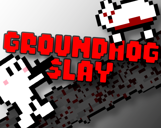 Cover image for Groundhog Slay