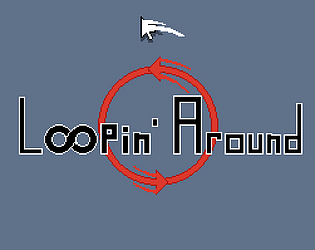 Loopin' Around