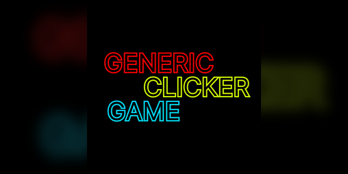 Cover image for Generic Clicker Game