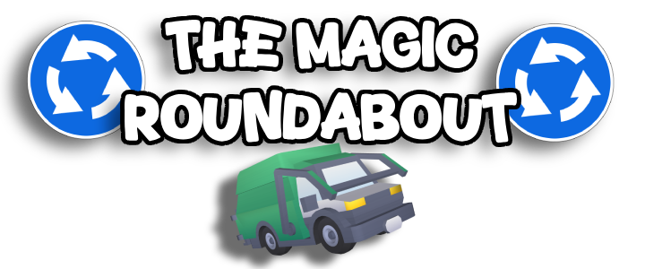 The Magic Roundabout