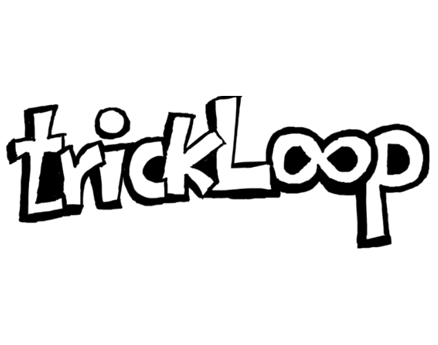 trickLoop
