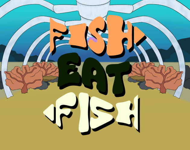 Cover image for Fish Eat Fish