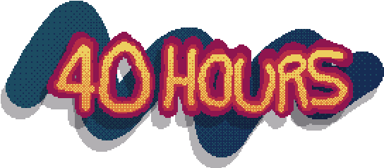 40 Hours