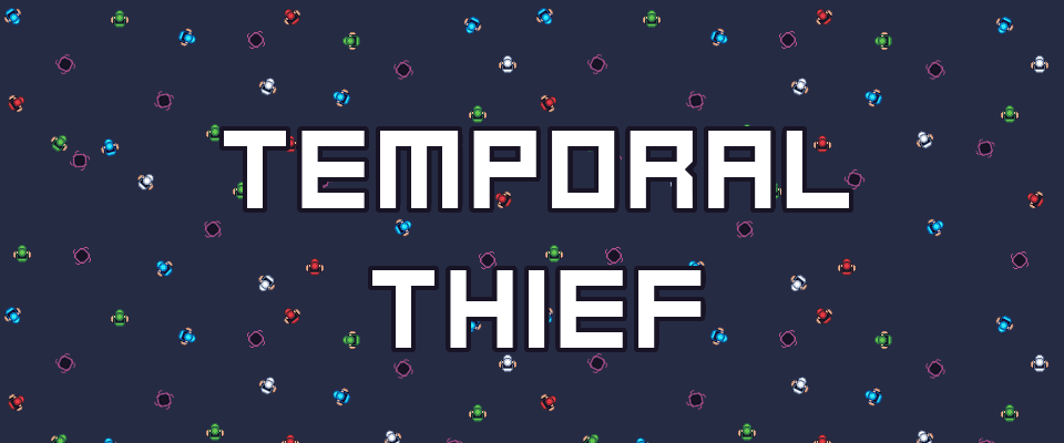 Temporal Thief