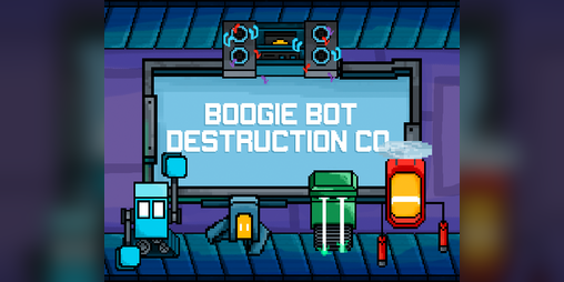 Cover image for Boogie Bot Destruction Co.