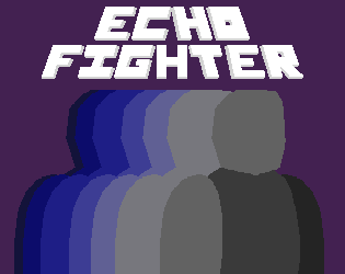 Cover image for Echo Fighter