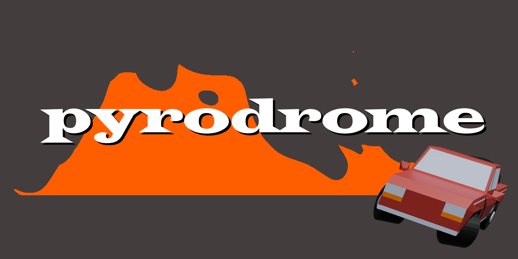 Pyrodrome