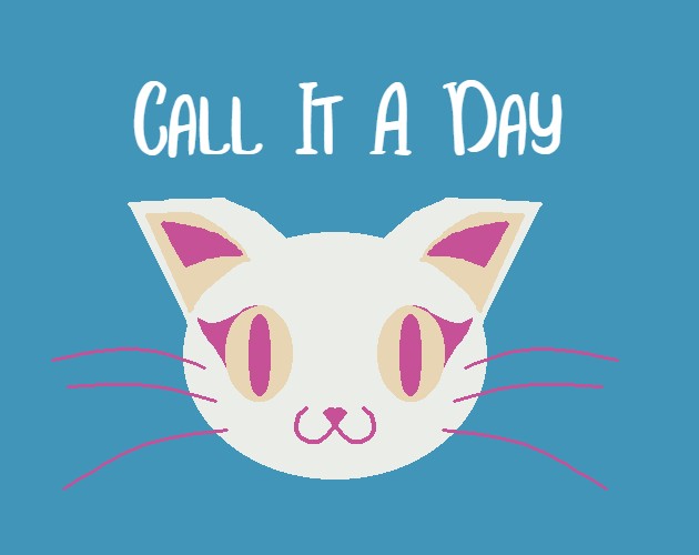 Cover image for Call It A Day