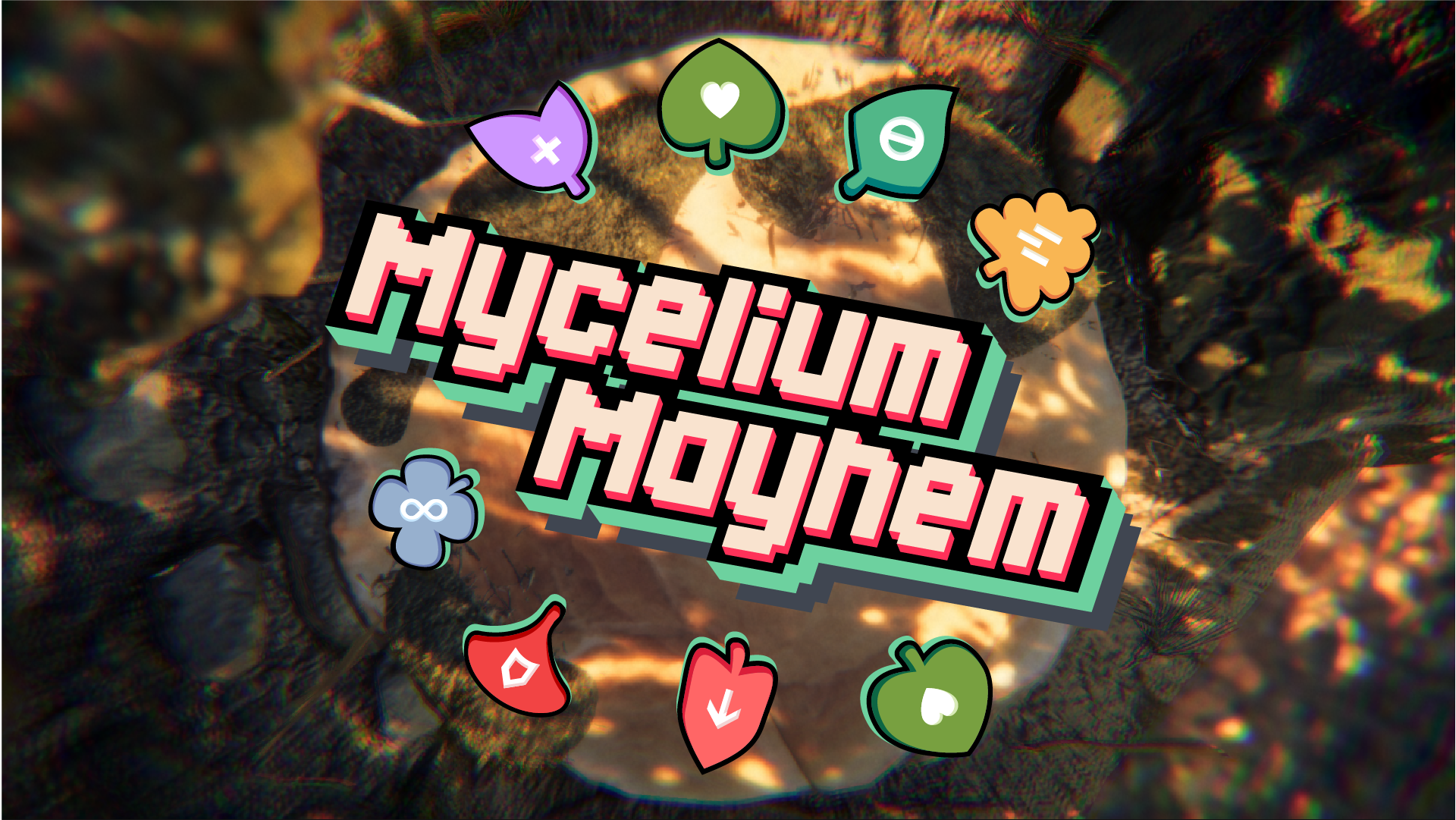 Mycelium Mayhem