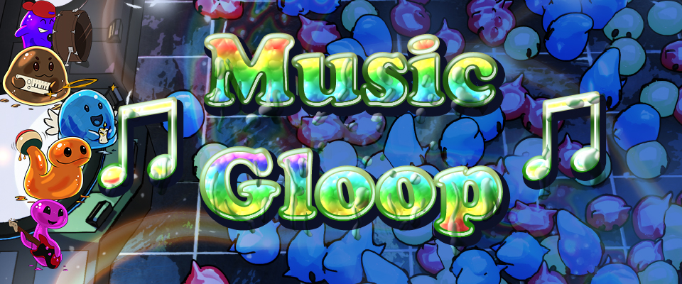 Music Gloop