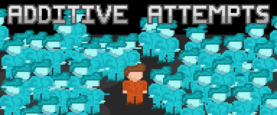 Additive attempts