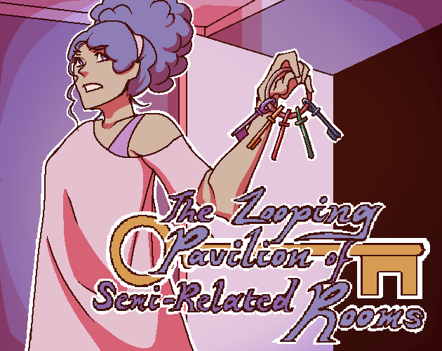 Cover image for [DEMO] The Looping Pavilion of Semi-Related Rooms