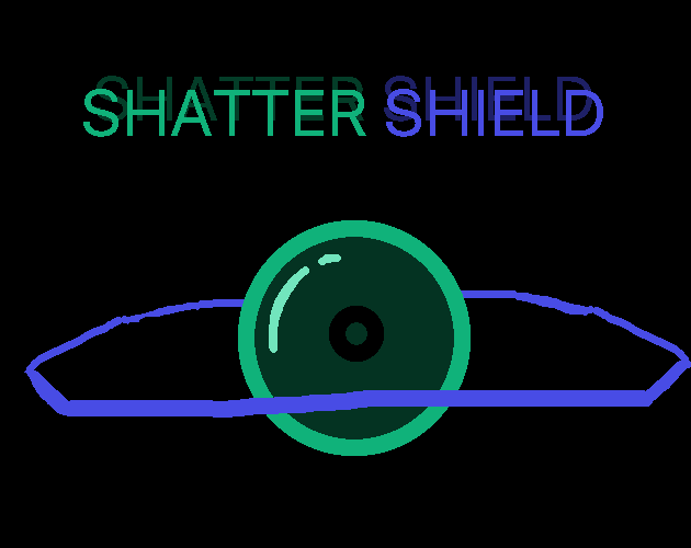Shatter Shield