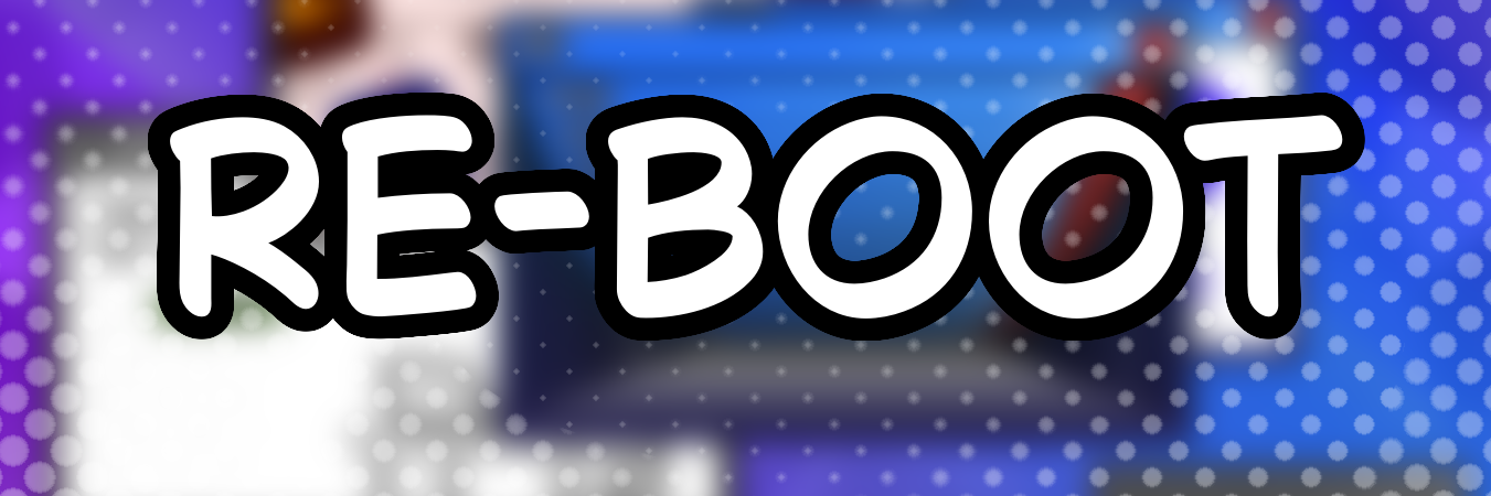 Re-Boot