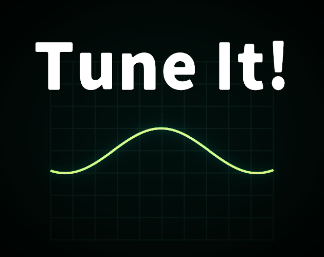 Tune It!