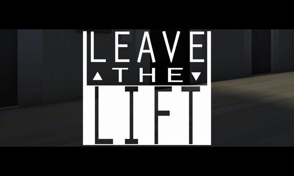 Leave the Lift