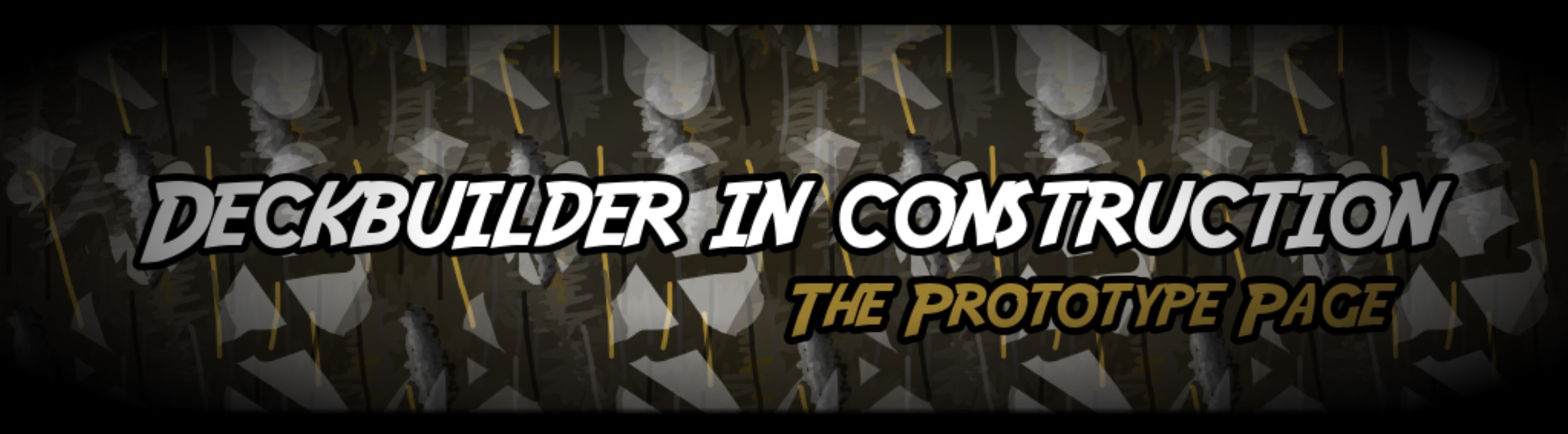 Deckbuilder In Construction