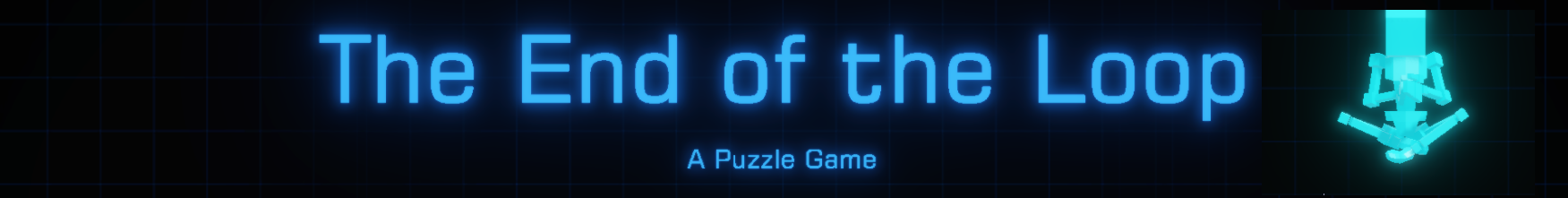 The End of the Loop - A Puzzle Game