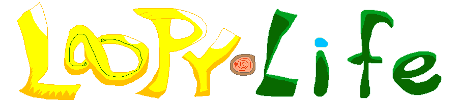 Loopy Life