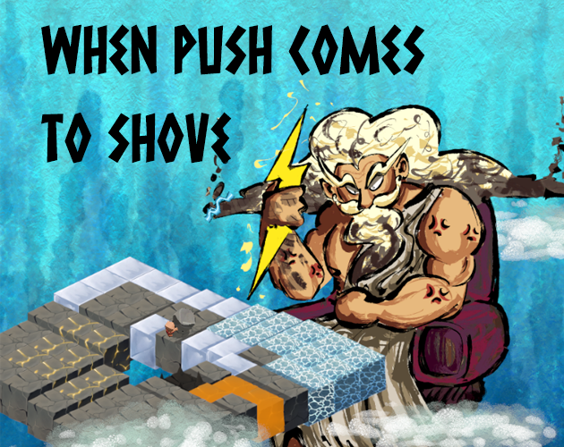 Cover image for When Push Comes To Shove
