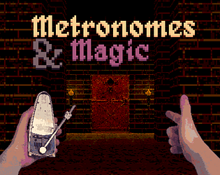 Metronomes & Magic [Free] [Shooter] [Windows]