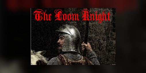 Cover image for The Loom Knight (for Mythic Bastionland)